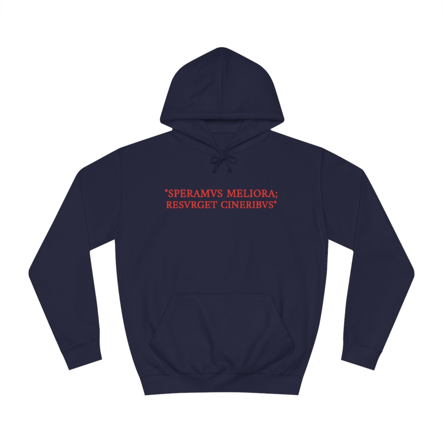 D-OFFICIAL BRANDS "SPEARMVS MELIORA; RESVRGET CINERIBUS" (Detroit City Motto) Unisex College Style Hoodie